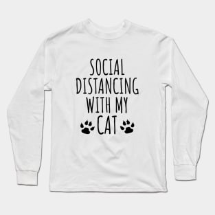 Social distancing with my cat Long Sleeve T-Shirt